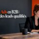 Analyste en train d'examiner une campagne Google Ads B2B